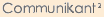 Communikant� Communication Interactive Comptable